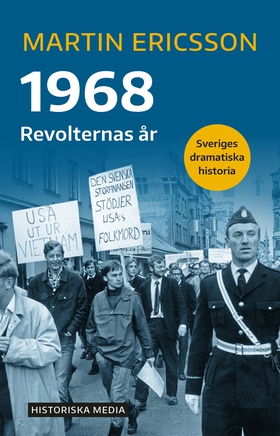 1968 : revolternas år (e-bok) av Martin Ericsso