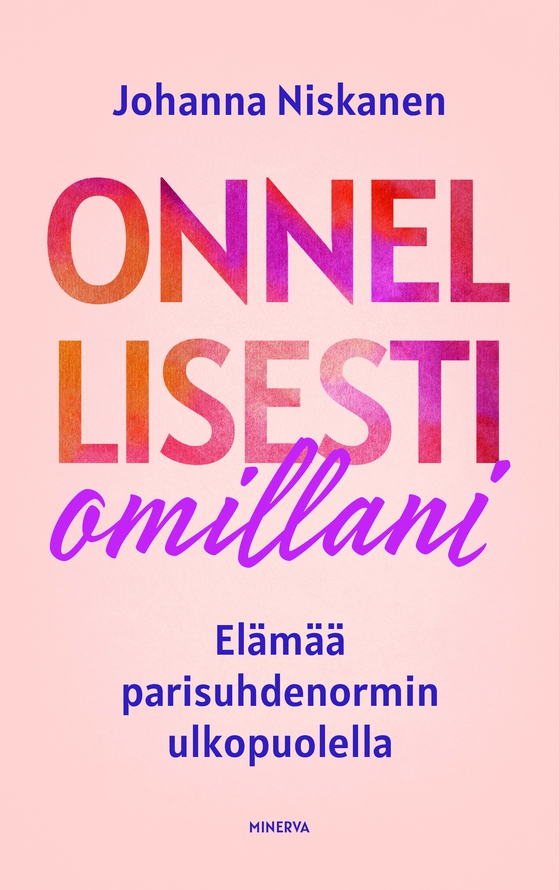 Onnellisesti omillani