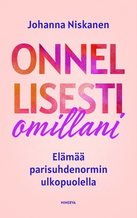 Onnellisesti omillani (e-bok) av Johanna Niskan