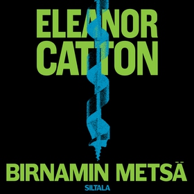 Birnamin metsä (ljudbok) av Eleanor Catton