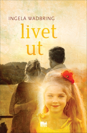 Livet ut (e-bok) av Ingela Wadbring