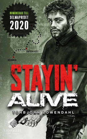 Stayin' Alive (e-bok) av Torbjörn Löwendahl