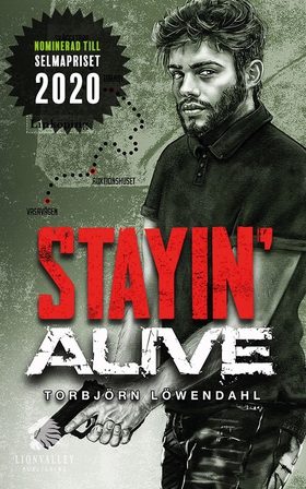 Stayin' Alive (e-bok) av Torbjörn Löwendahl