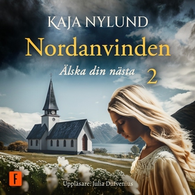 Älska din nästa (ljudbok) av Kaja Nylund