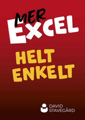 Mer Excel helt enkelt (e-bok) av David Stavegår