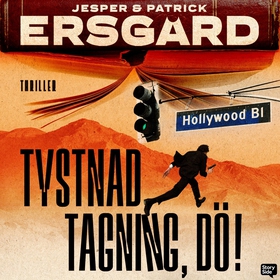 Tystnad, tagning, dö! (ljudbok) av Jesper Ersgå