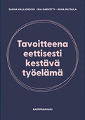 Tavoitteena eettisesti kestävä työelämä