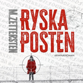 Ryska Posten (ljudbok) av Mikael Zettersten