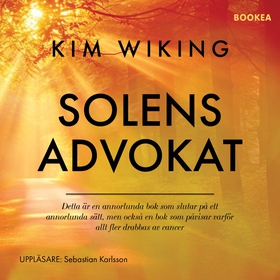 Solens advokat (ljudbok) av Kim Wiking