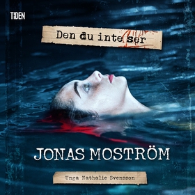 Den du inte ser (ljudbok) av Jonas Moström