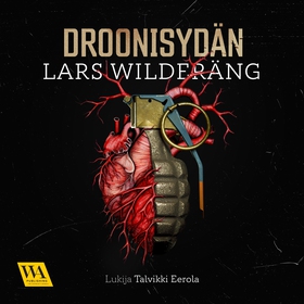 Droonisydän (ljudbok) av Lars Wilderäng