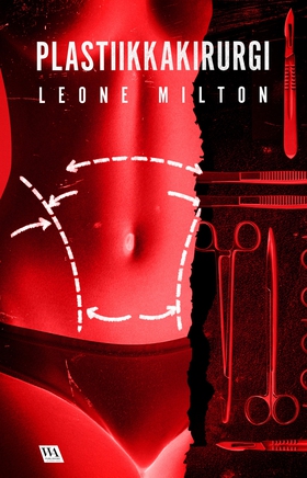 Plastiikkakirurgi (e-bok) av Leone Milton