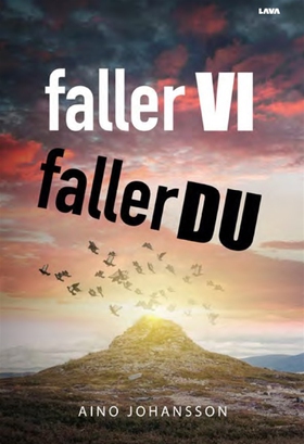 Faller vi, faller du (e-bok) av Aino Johansson