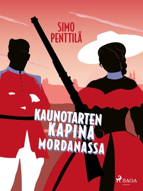 Kaunotarten kapina Mordanassa (e-bok) av Simo P