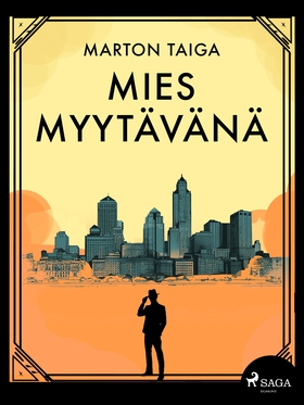 Mies myytävänä (e-bok) av Marton Taiga