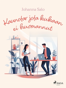 Kaunotar jota kukaan ei huomannut (e-bok) av Jo