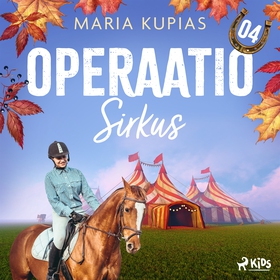 Operaatio Sirkus (ljudbok) av Maria Kupias