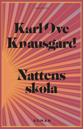 Nattens skola (e-bok) av Karl Ove Knausgård