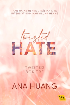 Twisted Hate (e-bok) av Ana Huang