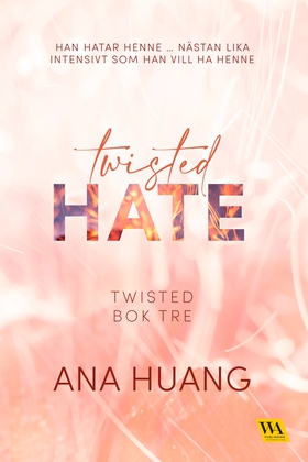 Twisted Hate (e-bok) av Ana Huang