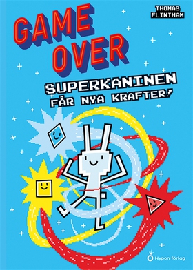 Superkaninen får nya krafter (e-bok) av Thomas 