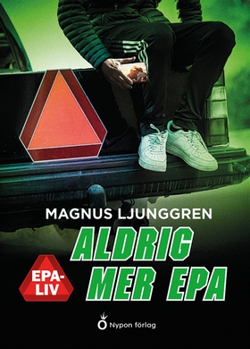 Aldrig mer epa (e-bok) av Magnus Ljunggren