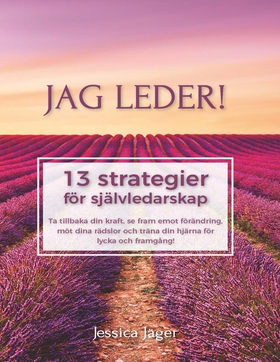 Jag Leder (e-bok) av Jessica Jäger