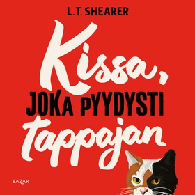 Kissa, joka pyydysti tappajan (ljudbok) av L. T