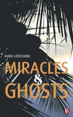 Miracles & Ghosts