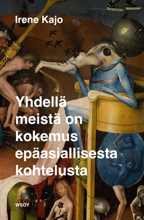 Yhdellä meistä on kokemus epäasiallisesta kohte