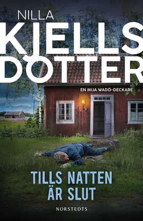 Tills natten är slut (e-bok) av Nilla Kjellsdot
