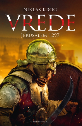 Vrede : Jerusalem 1297 (e-bok) av Niklas Krog