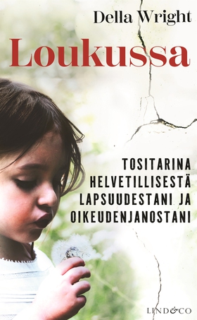 Loukussa (e-bok) av Della Wright