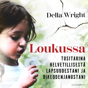 Loukussa (ljudbok) av Della Wright