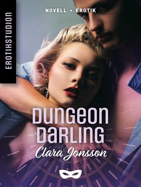 Dungeon darling (e-bok) av Clara Jonsson