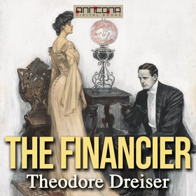 The Financier (ljudbok) av Theodore Dreiser