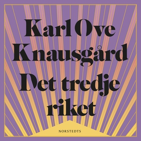 Det tredje riket (ljudbok) av Karl Ove Knausgår