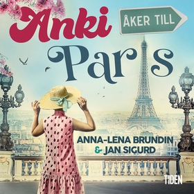 Anki åker till Paris (ljudbok) av Jan Sigurd, A