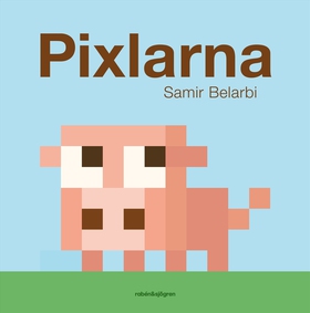 Pixlarna (e-bok) av Samir Belarbi