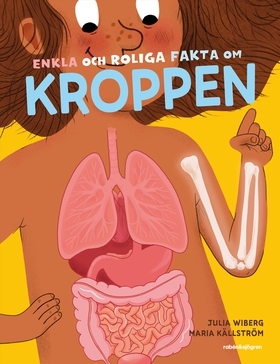 Enkla och roliga fakta om kroppen (e-bok) av Ju