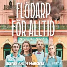 Flödarp för alltid (ljudbok) av Jesper Ahlin Ma