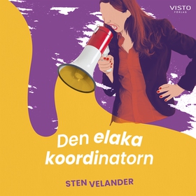 Den elaka koordinatorn (ljudbok) av Sten Veland