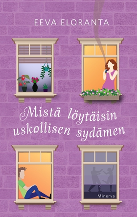 Mistä löytäisin uskollisen sydämen (e-bok) av E