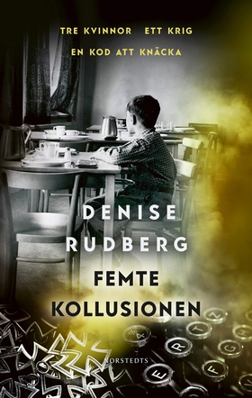 Femte kollusionen (e-bok) av Denise Rudberg