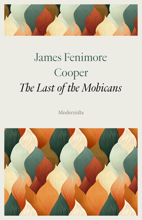 The Last of the Mohicans (e-bok) av James Fenim