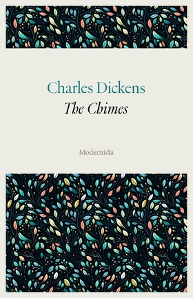 The Chimes (e-bok) av Charles Dickens