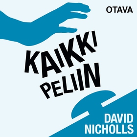 Kaikki peliin (ljudbok) av David Nicholls