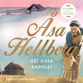 Det sista kapitlet (ljudbok) av Åsa Hellberg