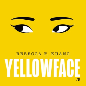 Yellowface (svensk utgåva) (ljudbok) av R. F. K