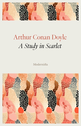 A Study in Scarlet (e-bok) av Arthur Conan Doyl
